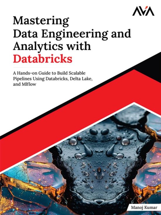 Mastering Data Engineering and Analytics with Databricks: A  ... - cover