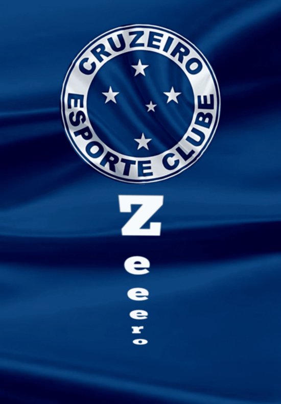 Estrela Solitária: A História Gloriosa Do Cruzeiro Esporte ... - cover