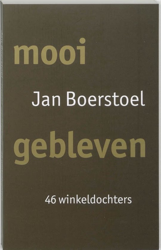Mooi gebleven