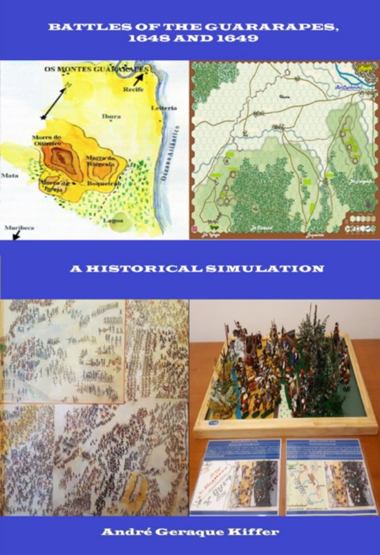 Battles Of The Guararapes, 1648 And 1649 - cover