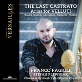 Franco Fagioli, Stefan Plewniak, Orchestre De L'Opéra Royal, Choeur De L'opera Royal - The Last Castrato. Arias For Velluti (CD)