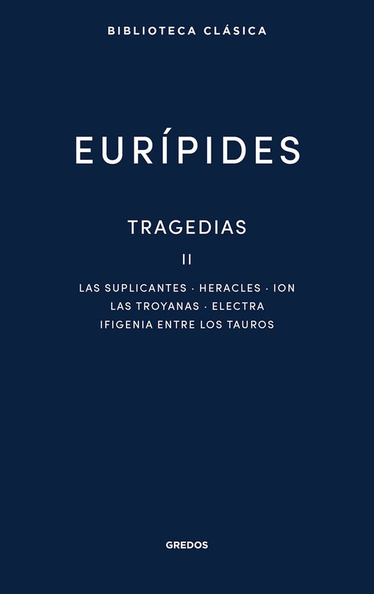 Nueva Biblioteca Clásica Gredos 62 - Tragedias II - cover