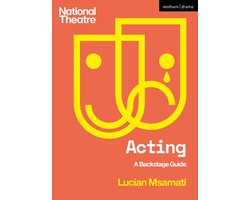 Omslag van National Theatre Backstage Guides- Acting