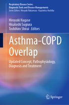 Respiratory Disease Series: Diagnostic Tools and Disease Managements- Asthma-COPD Overlap