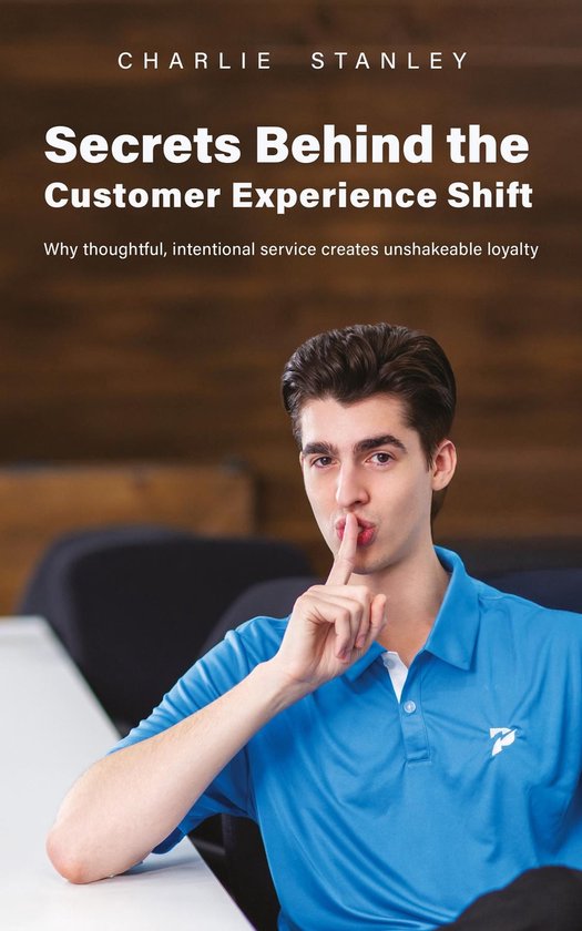 Secrets Behind the Customer Experience Shift - cover