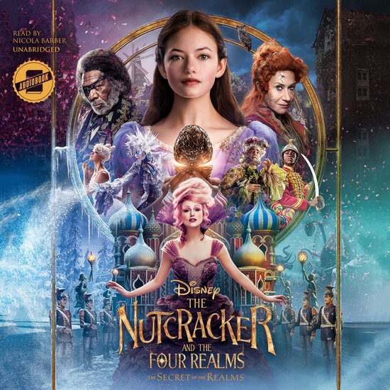 The Nutcracker and the Four Realms: The Secret of the Realms - cover