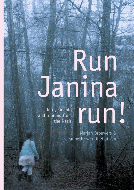 Run, Janina, Run!