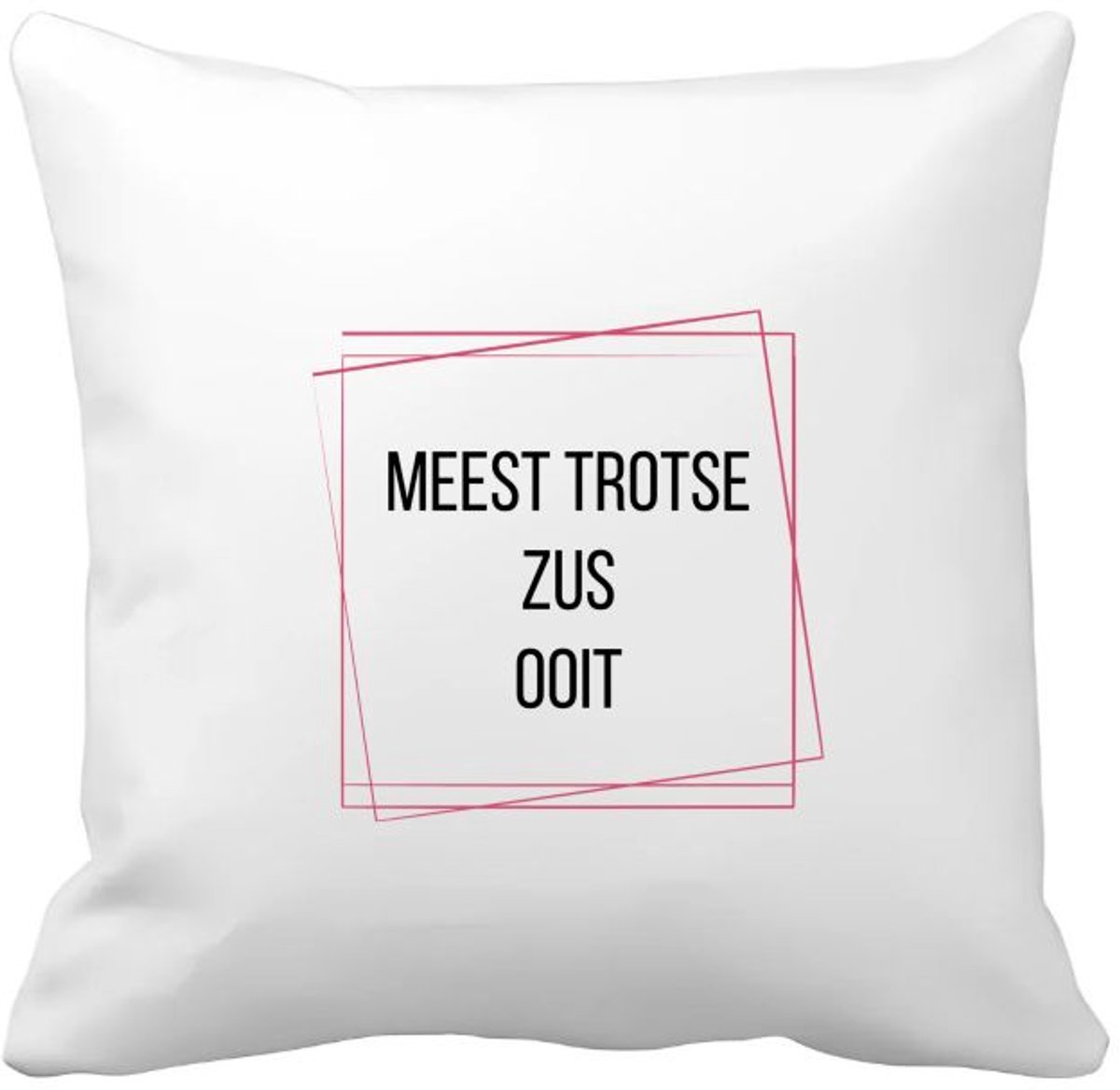 Akyol meest trotse zus ooit Kussen hoes - Zus - trotse zus - verjaardagscadeau - verjaardag - cadeau - cadeautje voor zus - zus artikelen - kado - geschenk - gift - 40 bij 40 cm Multicolor