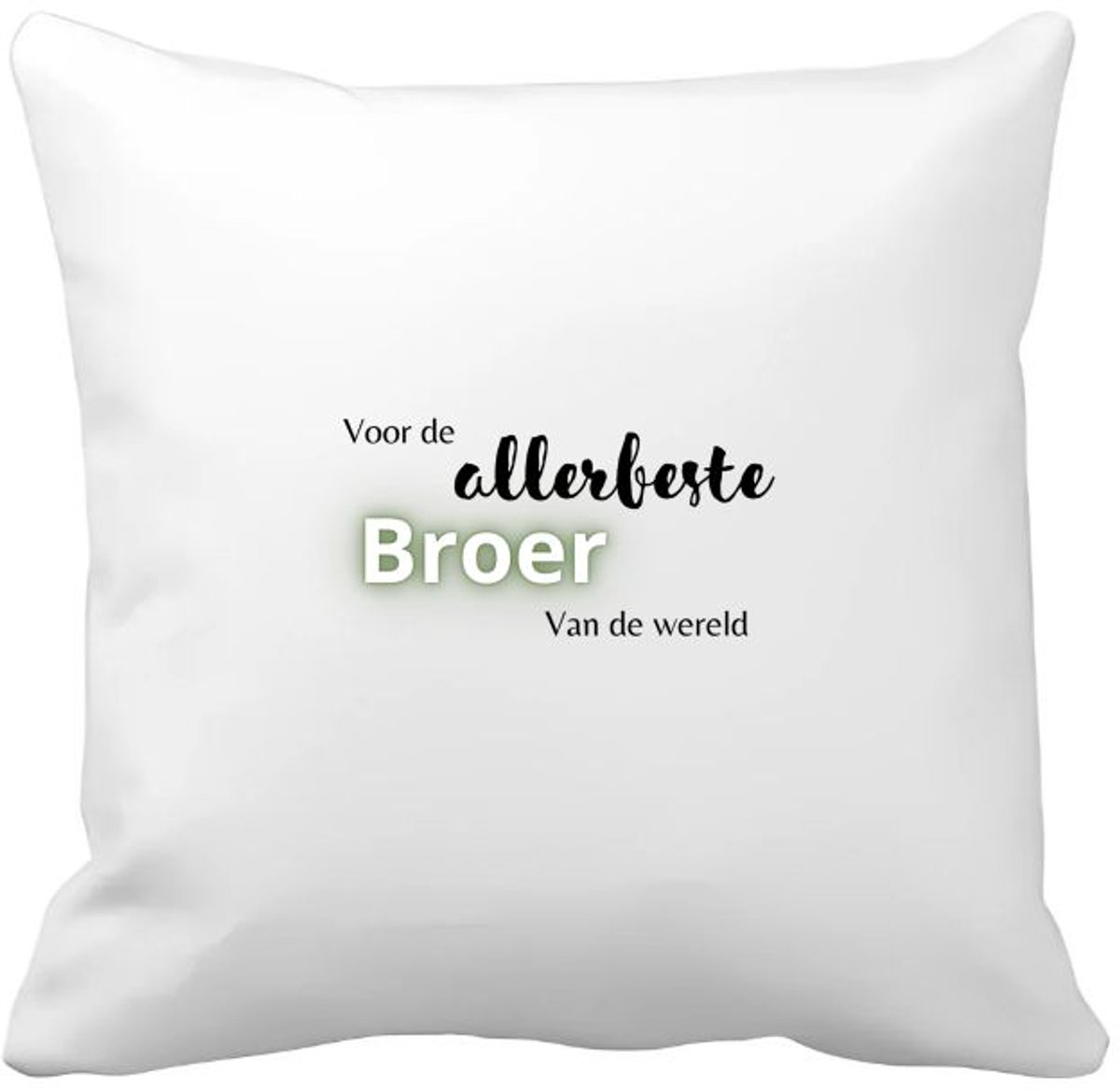 Akyol voor de allerbeste broer van de wereld Kussen hoes - Broer - de beste broer - verjaardagscadeau - verjaardag - cadeau - cadeautje voor broer - broer artikelen - kado - geschenk - gift - 40 bij 40 cm Multicolor