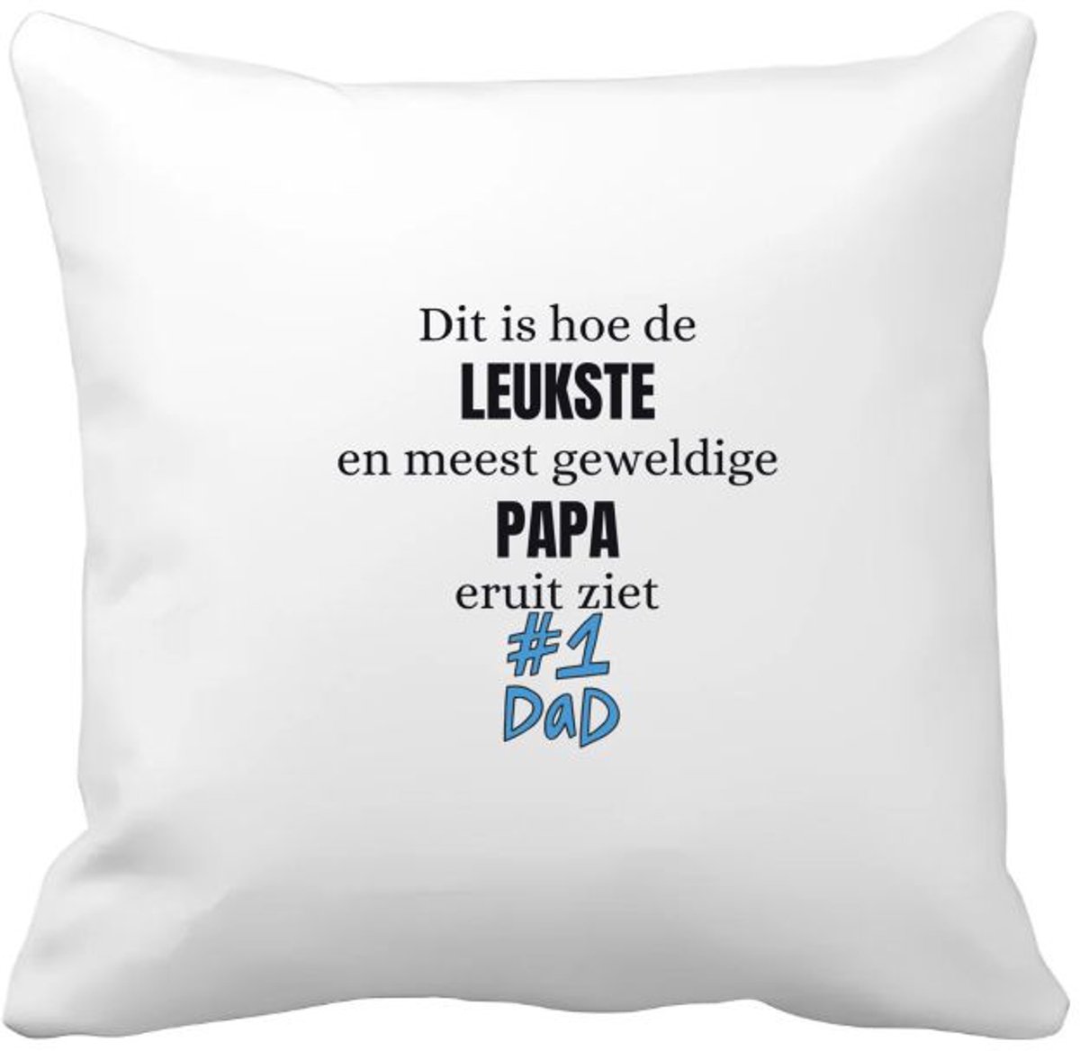 Akyol dit is hoe de leukste en geweldige papa uit ziet Kussen hoes - Papa - cadeau papa - cadeau - verjaardag papa - 40 bij 40 cm Multicolor