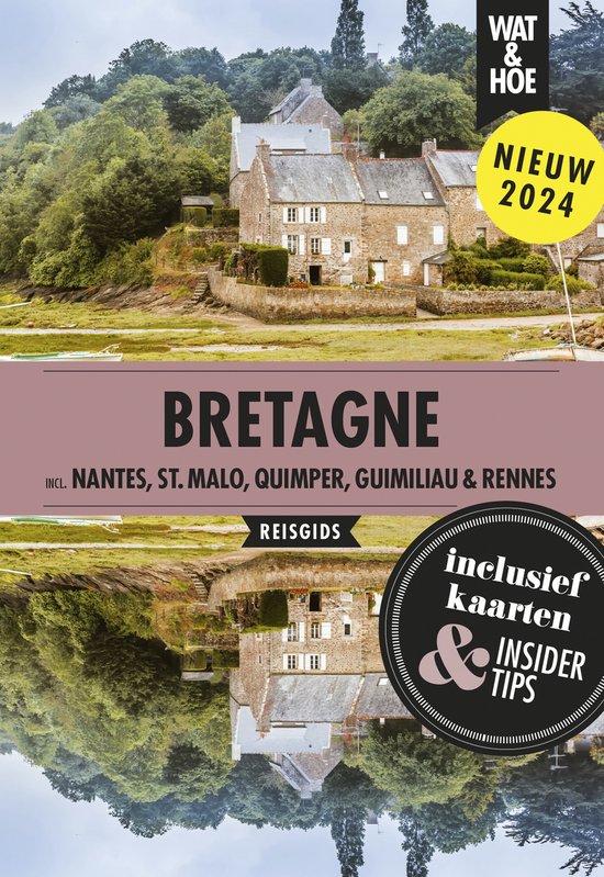 Wat & Hoe Reisgids – Bretagne