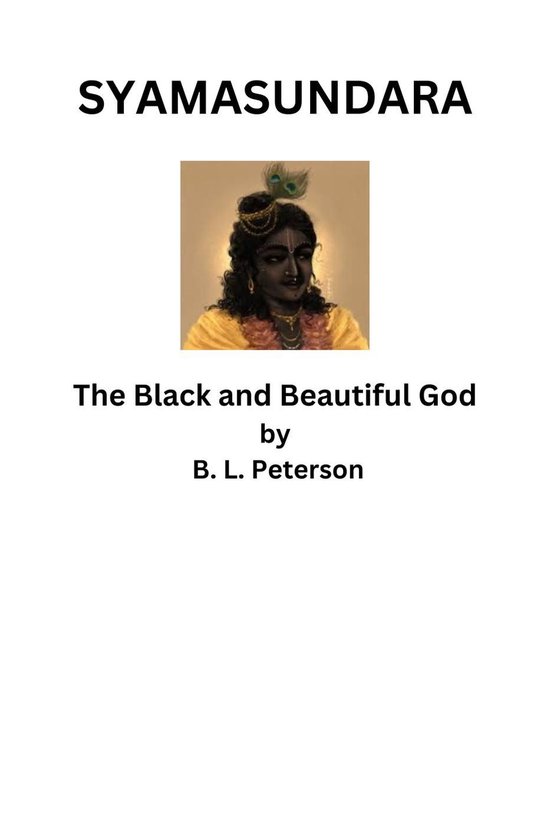 Syamusundara - The Black and Beautiful God - cover