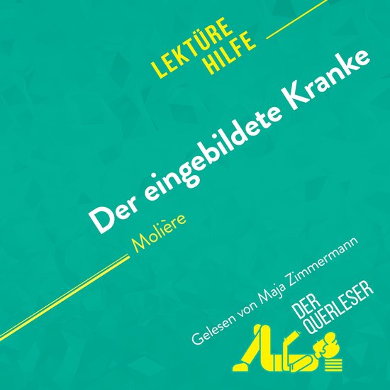 Der eingebildete Kranke von Molière (Lektürehilfe) - cover