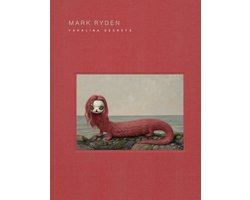Mark Ryden Yakalina Secrets