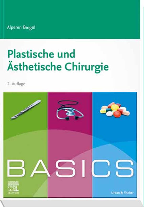 KURZLEHRBUCH - Urban & Fischer Verlag - BASICS Plastische un ... - cover