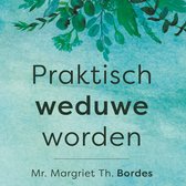 Praktisch weduwe worden