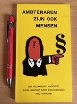 Ambtenaren zijn ook mensen