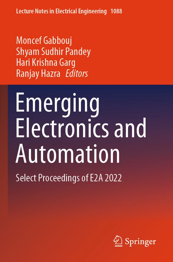 Lecture Notes in Electrical Engineering1088- Emerging Electronics and ...