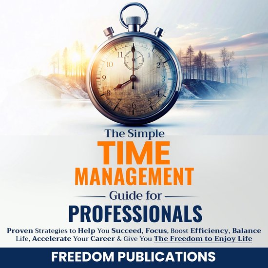 The Simple Time Management Guide For Professionals - cover