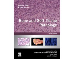Foundations in Diagnostic Pathology - Bone and Soft Tissue Pathology E-Book