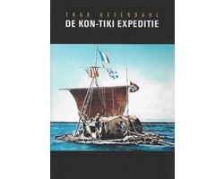 Thor Heyerdahl De Kon-Tiki Expeditie
