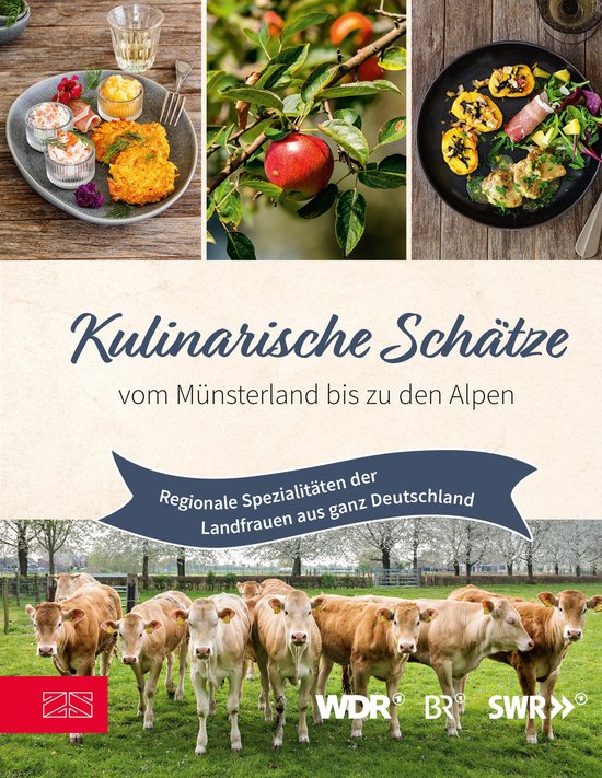 Kulinarische Schätze vom Münsterland bis zu den Alpen - cover