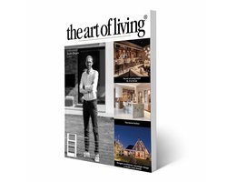 The Art of Living - Magazine - Nederland editie 1 2025 - Tijdschrift voor luxe wonen - Interieur, kunst, architectuur, tuinen en gastronomie