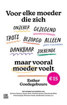Voor elke moeder die