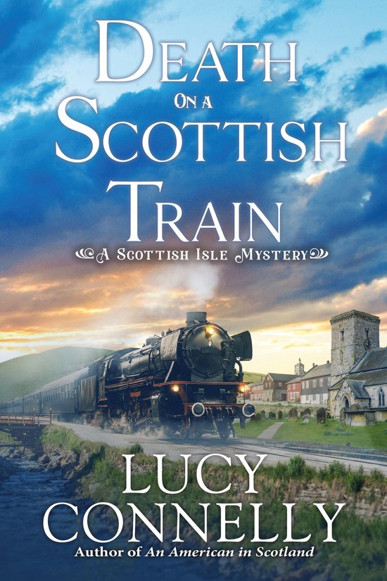 A Scottish Isle Mystery 4 - Death on a Scottish Train - cover