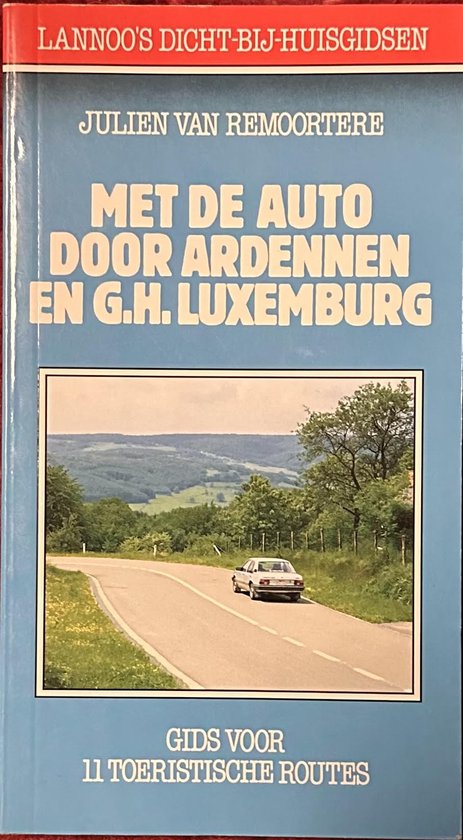 Met de auto door Ardennen en G.H. Luxemburg - cover