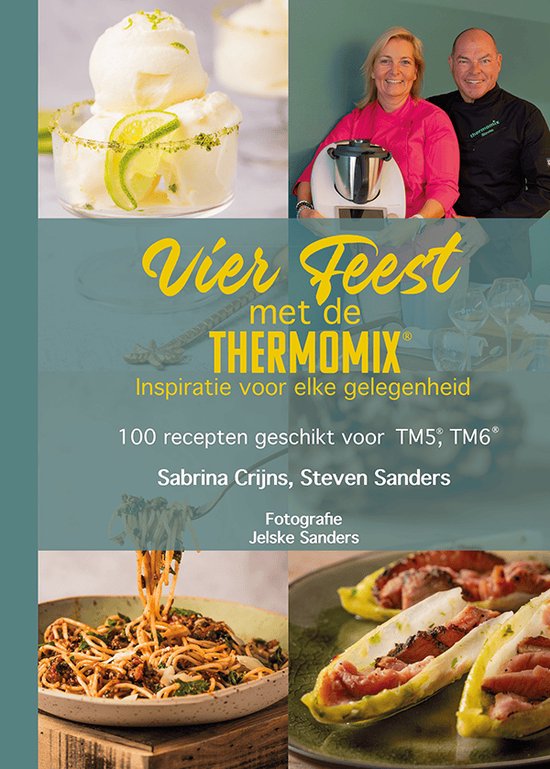 Thermomix kookboek - Vier feest met de Thermomix inspiratie  ... - cover