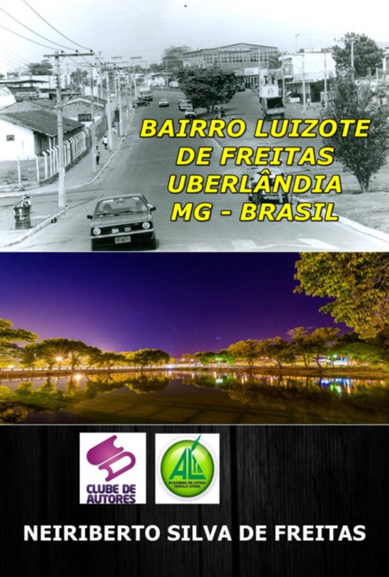 Bairro Luizote De Freitas Uberlândia - Mg - Brasil - cover