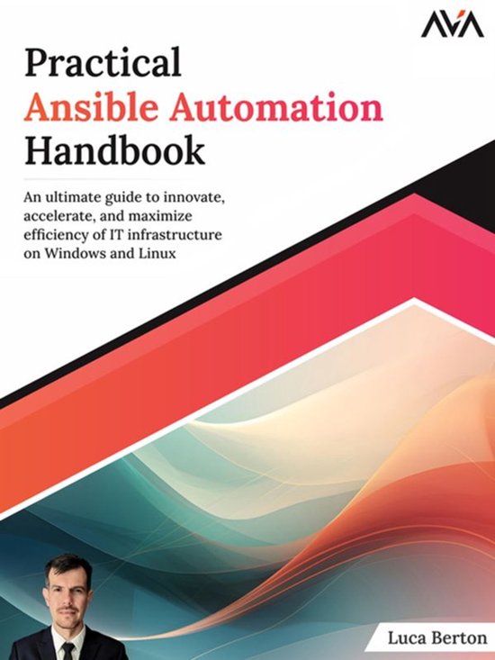 Practical Ansible Automation Handbook: An ultimate guide to  ... - cover