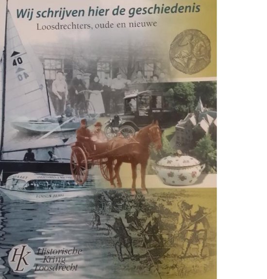 Wij schrijven hier de geschiedenis