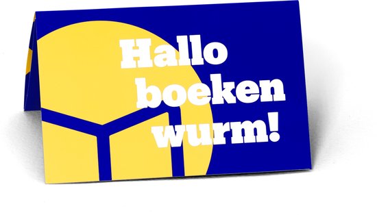 Opvouwbare kaart met gele cirkel en blauwe tekst 'Hallo boekenwurm!'.