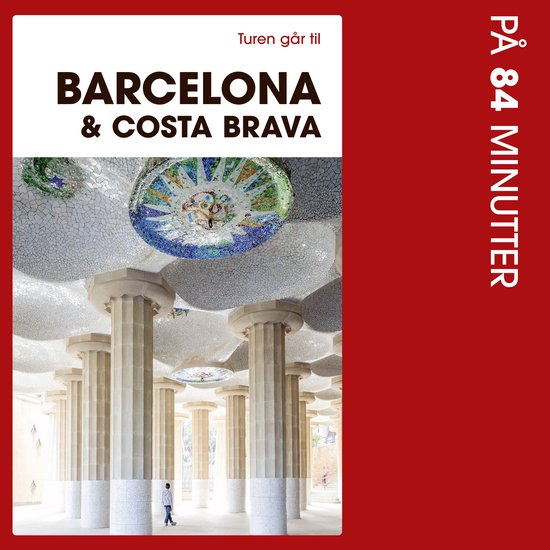 Turen går til Barcelona & Costa Brava på 84 minutter - cover