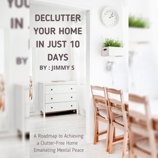 Declutter Your Home in Just 10 Days - cover