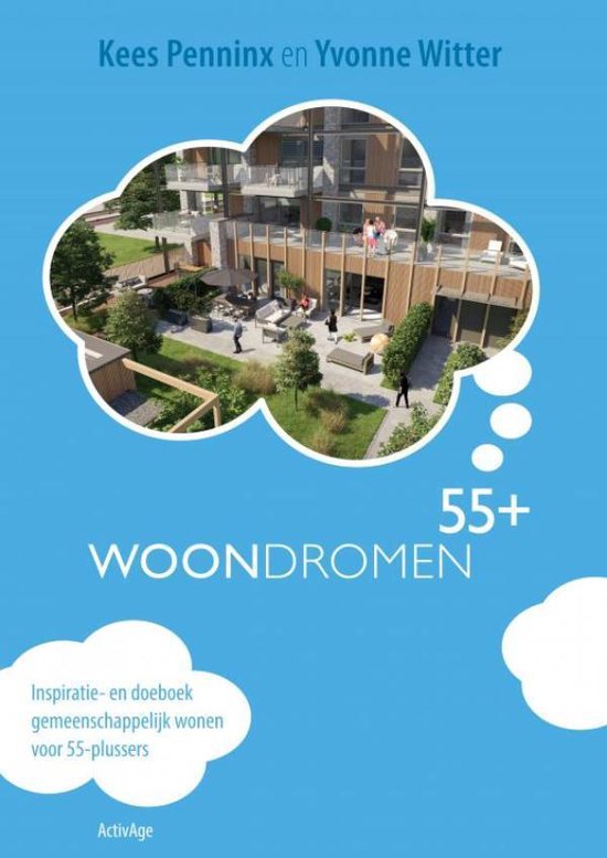 Woondromen55+ - Yvonne Witter | Northernlights300.org