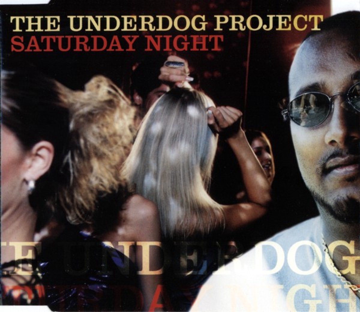 The Underdog Project – Saturday Night - 5 Track Cd Maxi Single