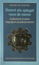 Kunst als spiegel voor de mens