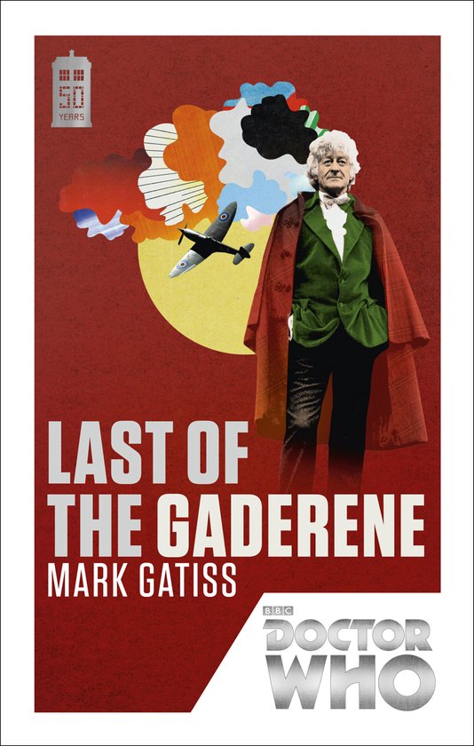 Boekomslag 'Last of the Gaderene' met de Derde Doctor in groene jas en rode cape. Een vliegtuig en gekleurde vormen vliegen. Tekst 'Doctor Who'.
