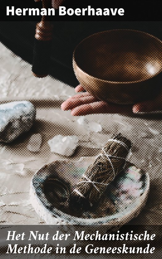 Het Nut der Mechanistische Methode in de Geneeskunde - cover