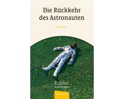 Eifeler Erzählungen - Die Rückkehr des Astronauten