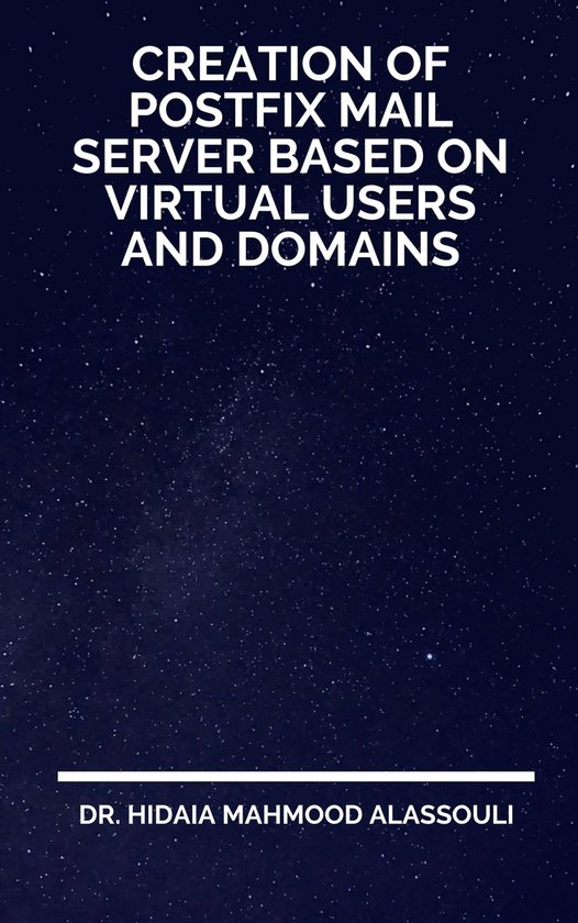 Creation of Postfix Mail Server Based on Virtual Users and D ... - cover