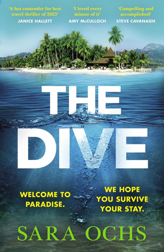Boek "The Dive" van Sara Ochs. Tropisch eiland met palmbomen en hutten, deels ondergedompeld in blauw water met tekst.