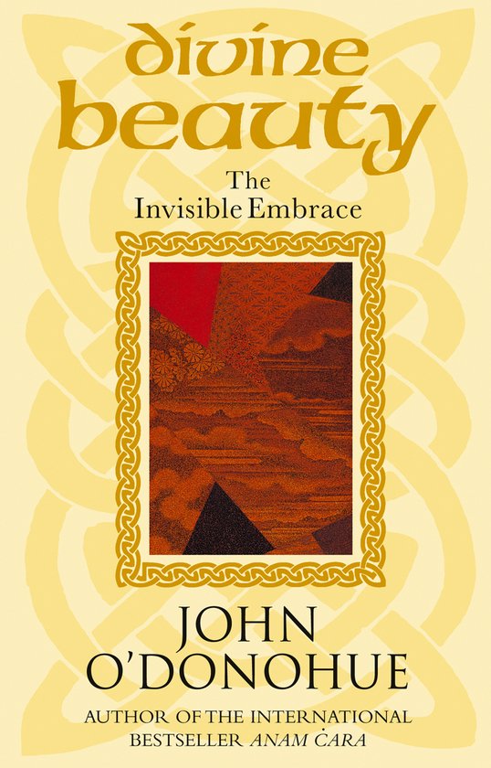 Boek kaft met de titel 'divine beauty The Invisible Embrace' en een abstract kunstwerk van John O'Donohue.