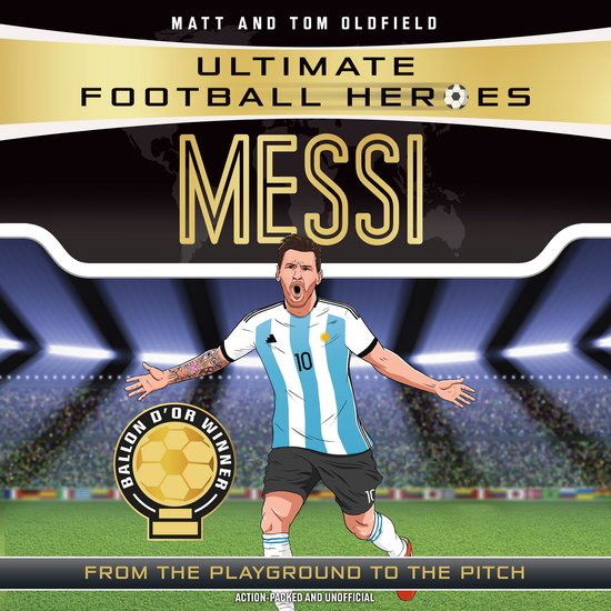 Ultimate Football Heroes: Messi (Top Ballers 1) - cover