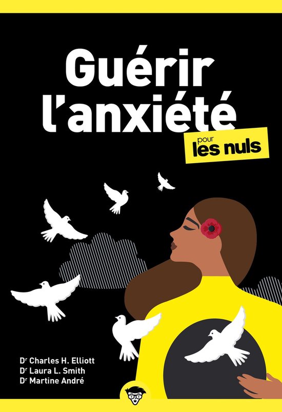 Poche pour les nuls - Guérir l'anxiété pour les Nuls, poche, 3e éd