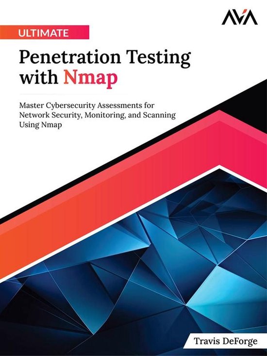 Ultimate Penetration Testing with Nmap: Master Cybersecurity ... - cover