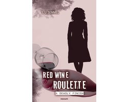 Red Wine Roulette: a deadly finish